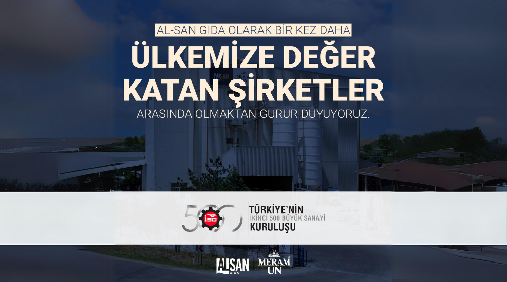 AL-SAN Gıda Bir Kez Daha ISO İkinci 500 Büyük Sanayi Kuruluşu Arasında!